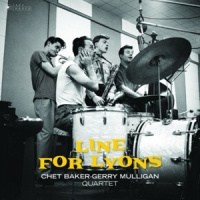 Chet Baker & Gerry Mulli Line For Lyons LP