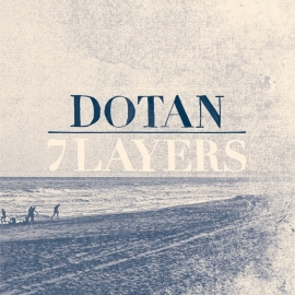 Dotan - 7 Layers LP
