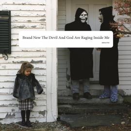 Brand New - The Devil And God Ar Rging Inside Me 2LP