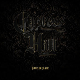 Cypress Hill Back In Black 2LP