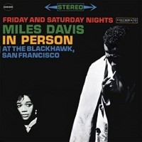 Miles Davis - In Person At The Blackhawk Friday & Saturday HQ 2LP