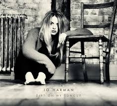 Jo Harman Dirt On My Tongue LP