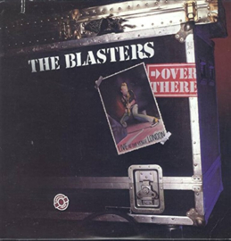 The Blasters Over There: Live At The Venue, London 2LP