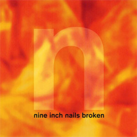 Nine Inch Nails Broken 180g 2LP