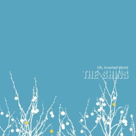 Shins Oh Inverted World LP