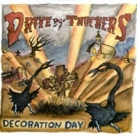 Drive By Truckers Decoration Day -180gr- LP