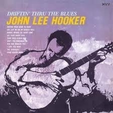 John Lee Hooker - Driftin Thru The Blues LP