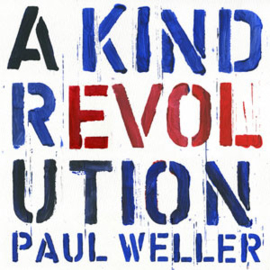 Paul Weller A Kind Revolution 180g LP
