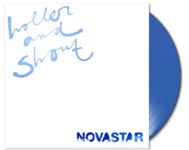 Novastar Holler And Shout LP - Blue Vinyl-
