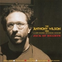 Anthony Wilson Trio - Jack Of Hearts SACD