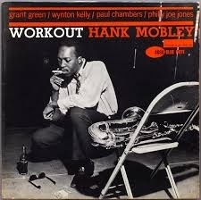 Hank Mobley - Workout LP