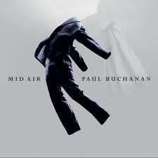 Paul Buchanan - Mid Air LP