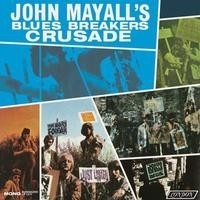 John Mayall And The Bluesbreakers Crusade HQ mono LP