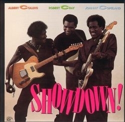 Albert Collins & Johnny Copeland & Robert Cray Showdown LP