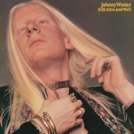 Johnny Winter Still Alive and Well LP