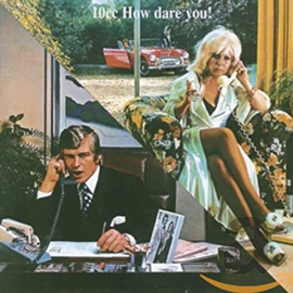 10cc How Dare You! LP