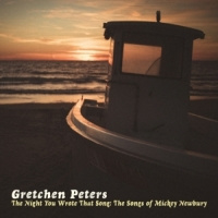 Gretchen Peters Night You Wrote That Song CD