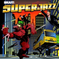 Bruut! Superjazz LP
