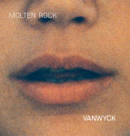Vanwyck Molten Rock LP