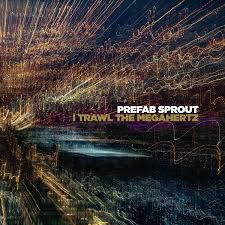 Prefab Sprout I Trawl The Megahertz 2LP