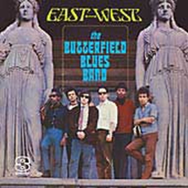 The Butterfield Blues Band East-West 180g LP