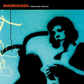 Madrugada Industrial Silence 2LP