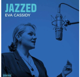 Eva Cassidy JAZZED 180g 45rpm 2LP