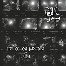 Pearl Jam State Of Love And Trust 7