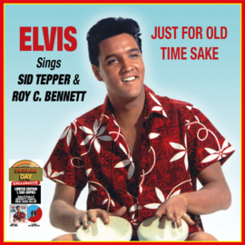 Elvis Presley Sings Sid Tepper & Roy C. Bennett – Just For Old Time Sake LP