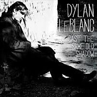Dylan LeBlanc - Cast The Same Old Shadow LP + CD