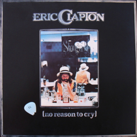 Eric Clapton No Reason To Cry LP