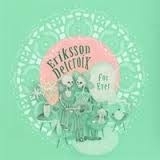 Eriksson Delcroix - For Ever LP