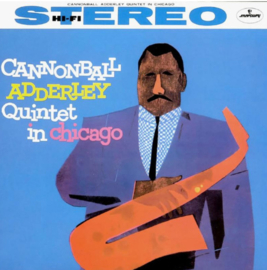 Cannonball Adderley Quintet In Chicago (Verve Acoustic Sounds Series) 180g LP