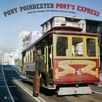 Poindexter, Pony Pony's Express LP