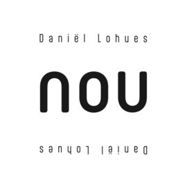 Daniel Lohues Nou LP - Wit Vinyl-