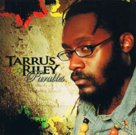 Tarrus Riley Parables LP