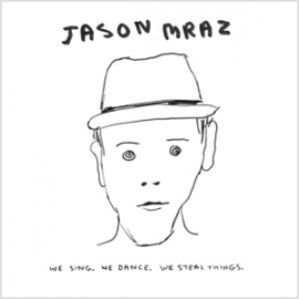 Jason Mraz - We Sin  We Dance. We Steal Things. 2LP.