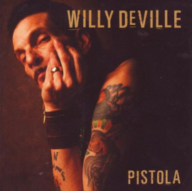 Willy Deville  Pistola LP + CD