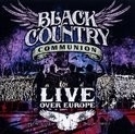 Black Country Communion - Live Over Europe 2LP