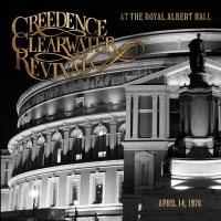 Creedence Clearwater Revival At The Royal Albert Hall CD