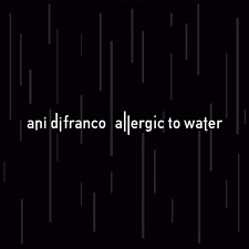 Ani Difranco Allergic To Water LP