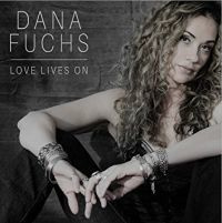 Dana Fuchs Love Lives On LP