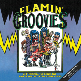 Flamin Groovies, The  Let It Rock!: Live from the San Francisco Civic Center October 26, 1980 LP - Coloured Vinyl-