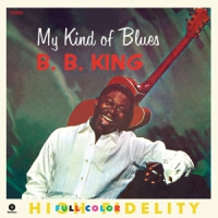 King, B.b. My Kind Of Blues -hq- LP