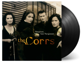 Corrs Forgiven But Not Forgotten LP