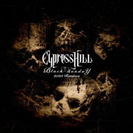 Cypress Hill Black Sunday Remixes 12"