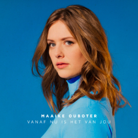 Maaike Ouboter Vanaf Nu Is Het Aan Jou LP