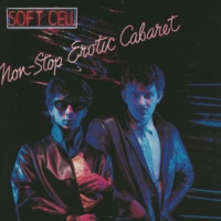 Soft Cell Non-stop Erotic Cabaret LP