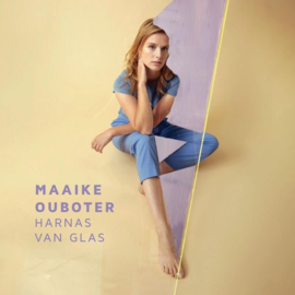 Maaike Ouboter Harnas Van Glas LP