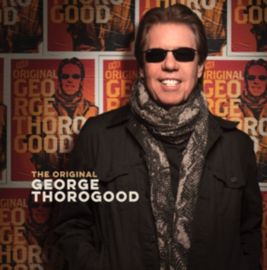 George Thorogood Original George Thorogood LP